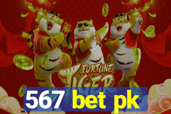 567 bet pk
